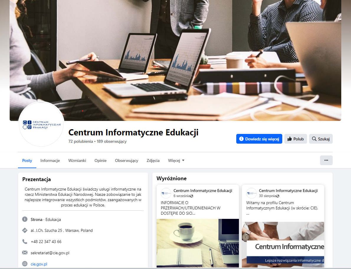 Zrzut ekranu z profilu CIE na Facebooku. W górnej części zdjęcie dwóch osób pracujących na komputerach. Niżej napis Centrum Informatyczne Edukacji, biogram i dwie pierwsze, przypięte informacje.